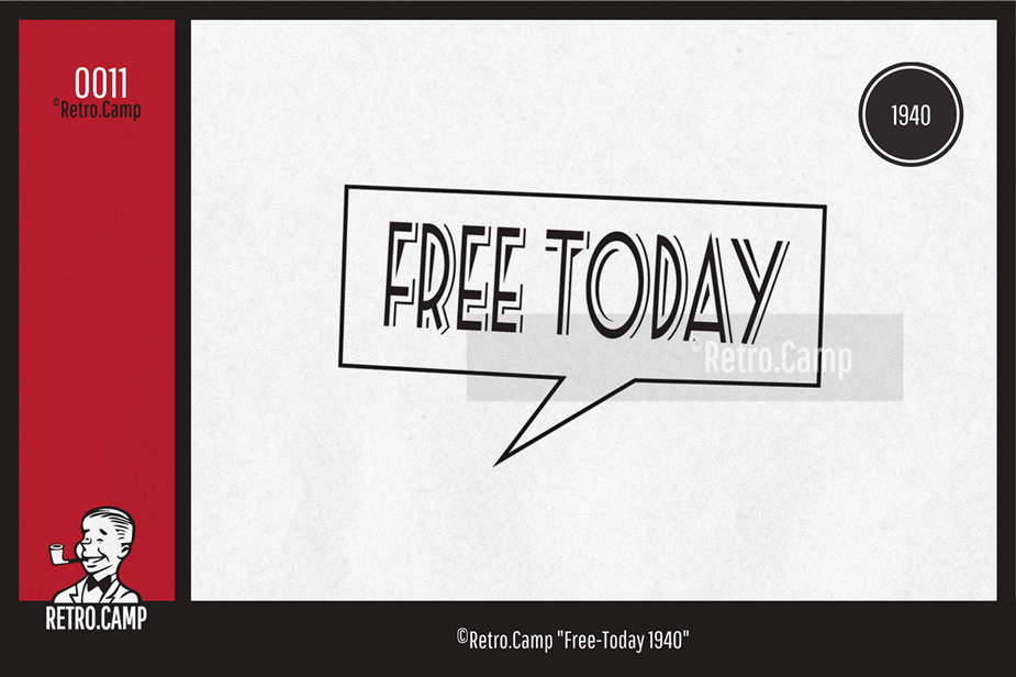 0011 “Free-Today 1940”