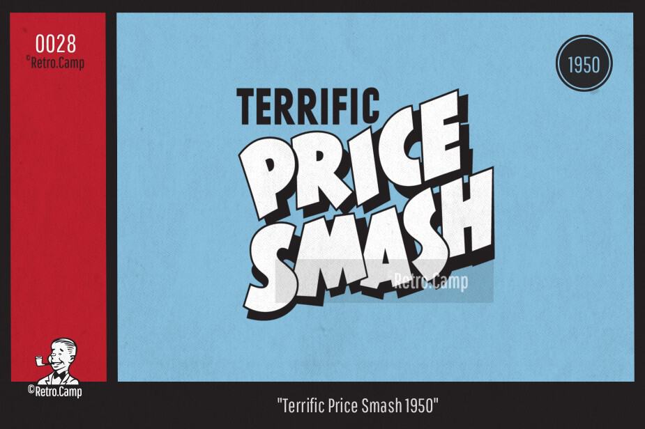0028 “Terrific Price Smash”
